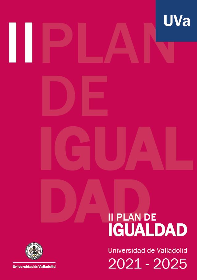 II Plan de Igualdad de la Universidad de Valladolid. 2021-2025 ...