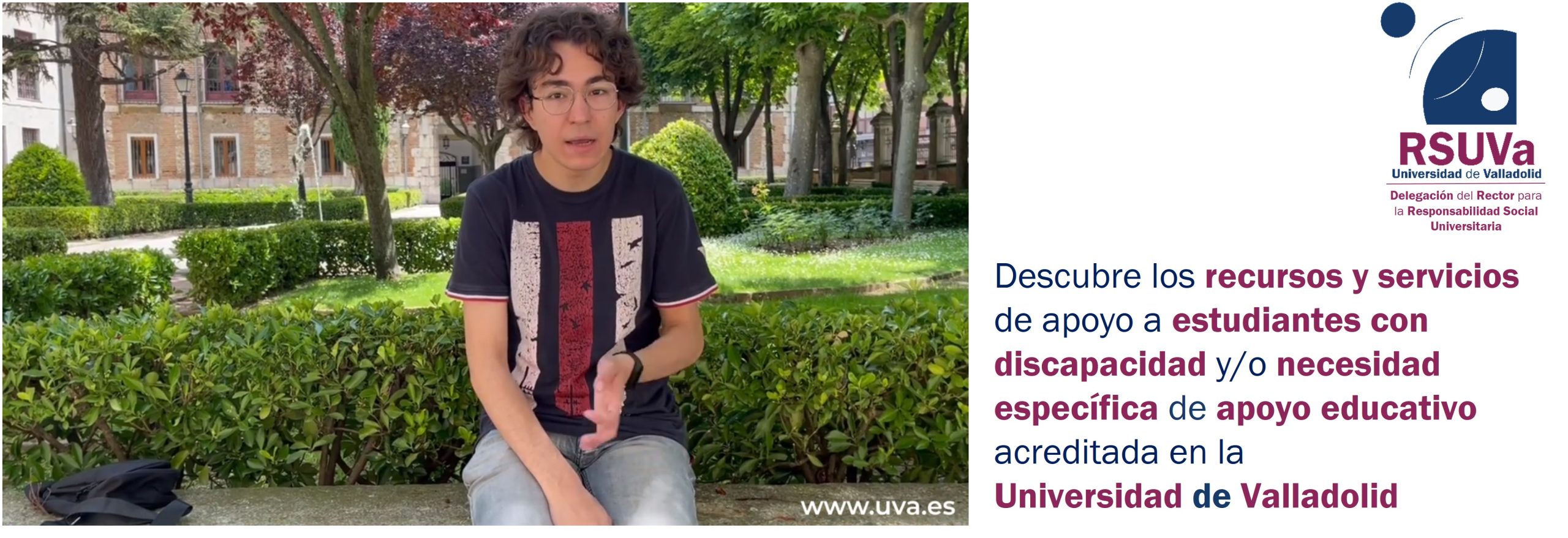 Descubre los recursos y servicios de apoyo a estudiantes con discapacidad y/o necesidad específica de apoyo educativo acreditada en la Universidad de Valladolid